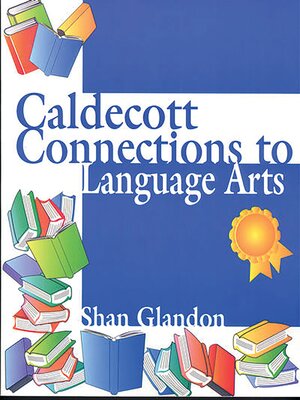 cover image of Caldecott Connections to Language Arts